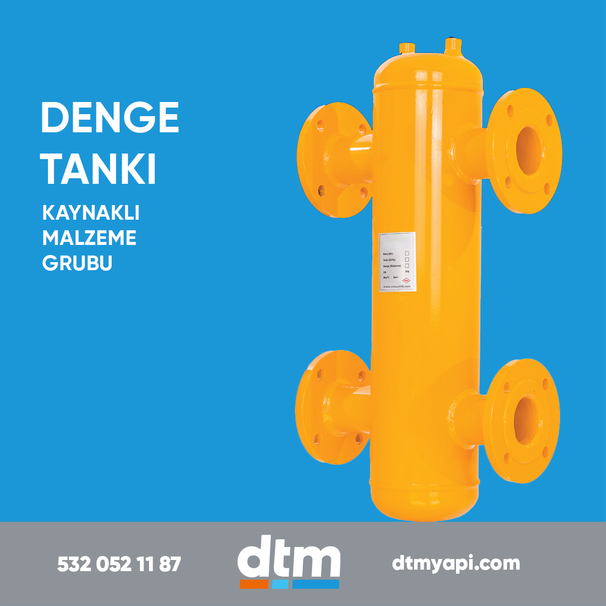 dtm yapı 
kaynaklı malzeme grubu
denge tankı