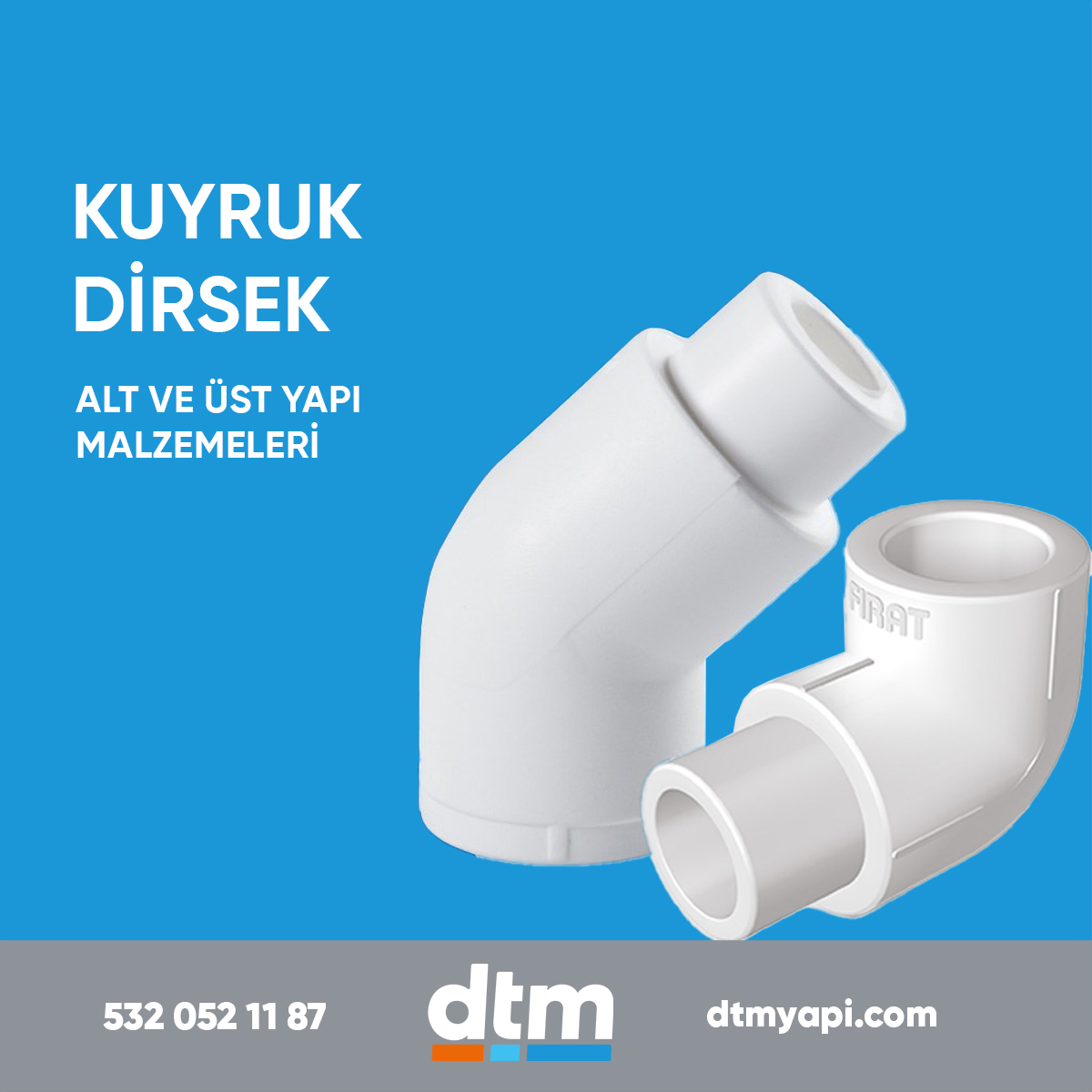 dtm yapı 
plastik grubu 
pp kuyruk dirsek