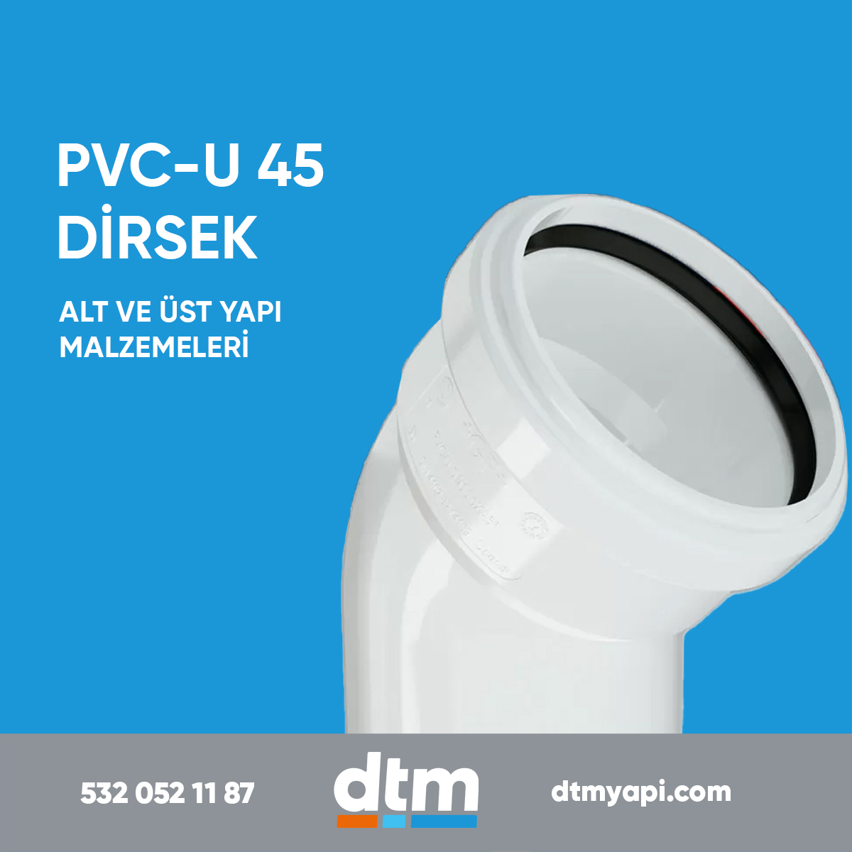 dtm yapı 
plastik grubu 
pvc-u 45 dirsek