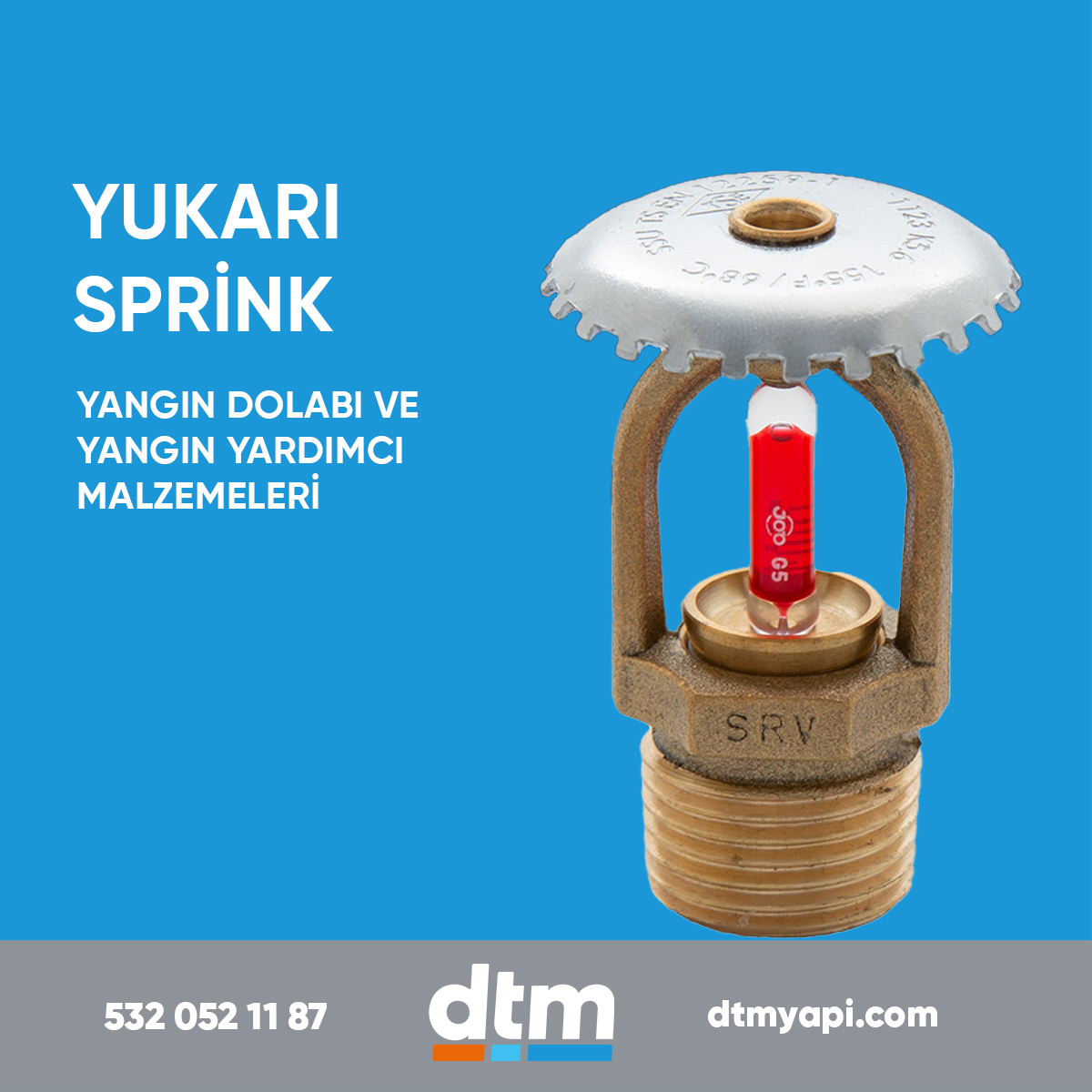 dtm yapı yangın dolabı
yukarı sprink